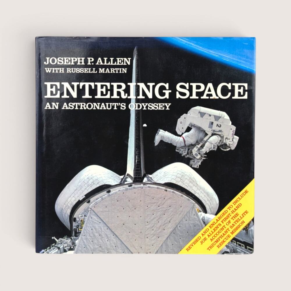 Vintage Entering Space An Astronauts Odyssey Hardcover Book